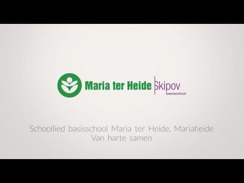 Schoollied basisschool Maria ter Heide, Mariaheide - Schoollied.com