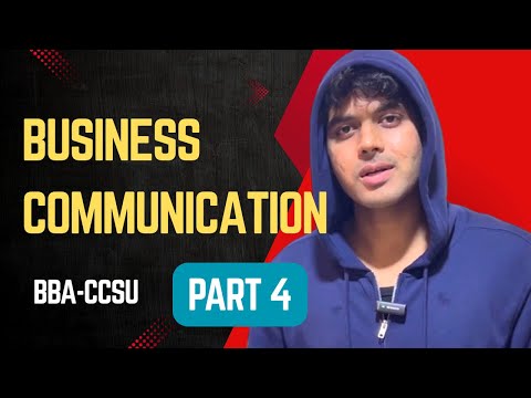 Business Communication for BBA 1st Semester Exam Favourite Questions