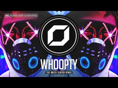 -HARDPSY  CJ  WHOOPTY)-The Brick Slayer Remix_