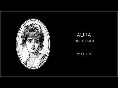 Haelix & Tzafu - Aura