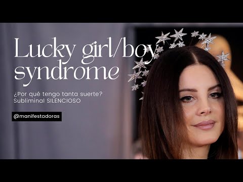 SILENCIOSO - Lucky girl/boy syndrome  🪄 ✨ 🧚🏻‍♀️  Manifestadoras