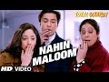 Nahi Maloom Lyrics - Total Siyapaa