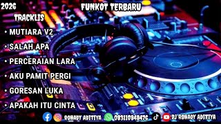 Download lagu FUNKOT MUTIARA V2 X SALAH APA FULL BASS!! | BY DJ ROHADY ADITIYA mp3