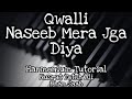 Qwalli Naseeb Mera Jgaa Diya By NFAK On Harmonium Piano Notes Easy Tutorials Gaurav Anmol
