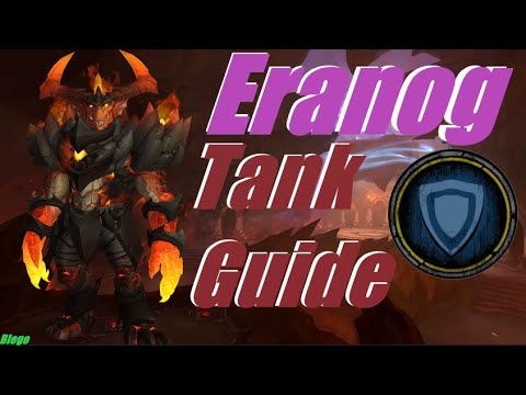 Tanking Eranog -  Vault of the Incarnates (Normal)