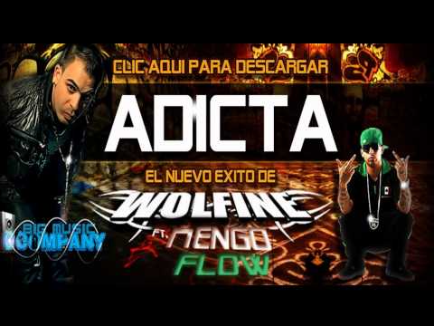 Adicta wolfine Ft ñengo flow