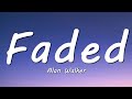 Alan Walker Faded Lyrics