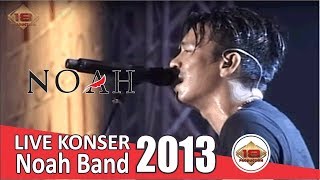Download lagu Live Konser Noah Band - Tak Lagi Sama @Tangerang 12 Oktober 2013 mp3