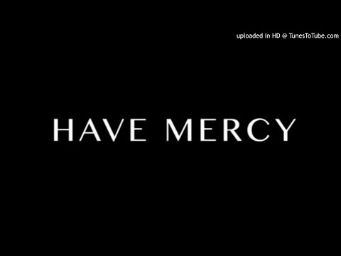 Day 18 - Dre Barrs - Have Mercy #28DaysOfBodness