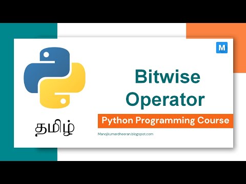 Python Programming In Tamil Bitwise Operators In Python Manojkumar C