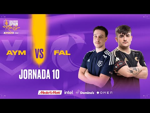AYM ESPORTS VS FALCONS JORNADA 10 - CHALLENGERS SPAIN: RISING MEDIAMARKT INTEL SPLIT 2 2023