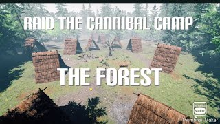 Raid The Cannibal Camp