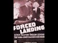 Forced Landing 1935 Full Movie