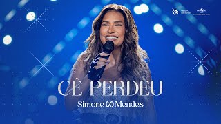Simone Mendes - CÊ PERDEU (O MELHOR DE MIM)