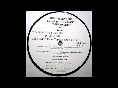 The Messengers feat. Lisa Millett - Spread Love (Brian Tappert Re-Edit) (1999)