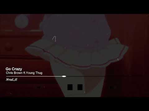 Go Crazy-Chris Brown & Young Thug (8D) sub español