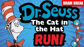 Dr. Seuss Brain Break | Cat in the Hat Run | Kids Movement Activity | Go Noodle | Just Dance
