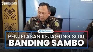 Ajukan Banding atas Vonis Ferdy Sambo cs, Kejagung Sebut Alasannya Bukan untuk Penuhi Tuntutan