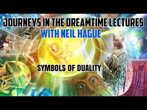 Journeys in the Dreamtime lectures: Symbols of Duality