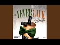 Mr NeverLack