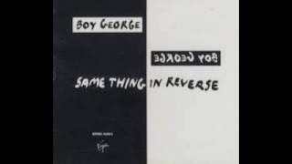 Boy George - Same Thing In Reverse (ClubZone 303 Remix) - GOOD!!