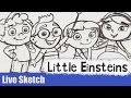 Little Einsteins Wednesday Lunch Live Sketch 36