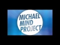 Michael Mind Project feat. Dante Thomas - Feeling ...