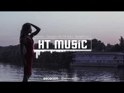 Moveens - Cesaretin Var Mı Aşka ( Seda & Timur )