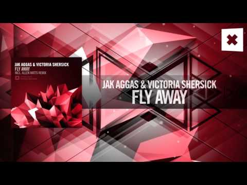 Vocal Trance: Jak Aggas & Victoria Shersick (Victoriya) - Fly Away (Amsterdam Trance)