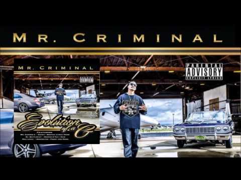 Mr Criminal feat Xzibit & Kam * West Love.