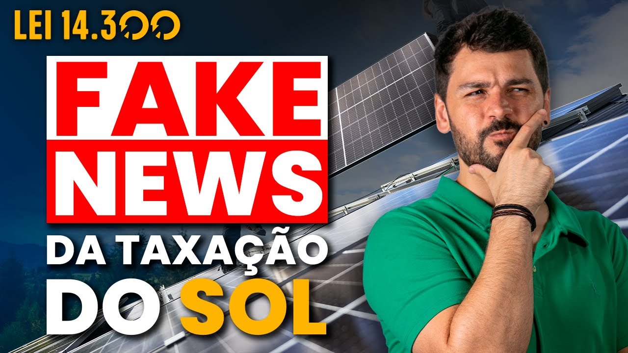 LEI 14300 | Não querem que você SAIBA isso sobre a TAXAÇÃO do SOL
