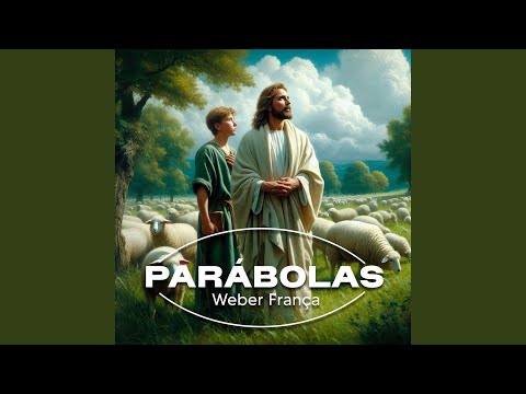 Parábolas - Weber França