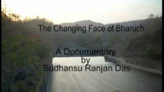 preview picture of video 'Changing face of Bharuch .flv FC'