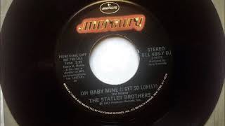 Oh Baby Mine (I Get So Lonely) , The Statler Brothers , 1983