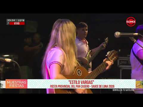 4ta Noche Fiesta Provincial del Pan Casero Sauce de Luna 2026 - Estilo Vargas