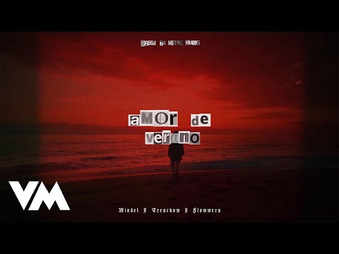 Mindelt, Tresckow, Flowwers - AMOR DE VERANO (Video Lyric) | #ADV