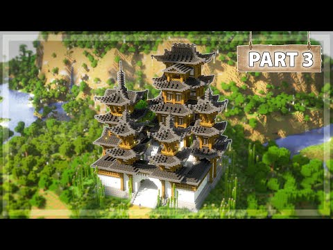 How to Build a Japanese Castle in Minecraft - [Tutorial 3/6]
