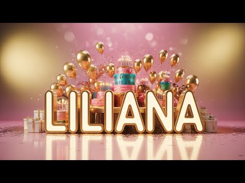 🎉 Happy Birthday Liliana 🎂 Best Birthdy Song with Name 2025 #happybirthday #liliana #happy #birthday