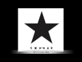 05 David Bowie - Blackstar - Girl Loves Me 