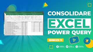 GS014 Consolidare date, din mai multe fișiere, folosind Power Query din Excel 2016