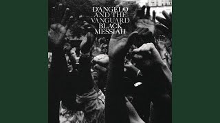 Till It&#39;s Done (Tutu) - D’Angelo and The Vanguard