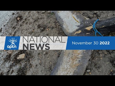 APTN National News November 30, 2022 – Media ban rejected, Child kidnapper named