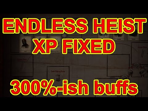 Endless Heist XP Fixed - XP about QUADRUPLED in lower level Heists - Path of Exile 3.16 Events