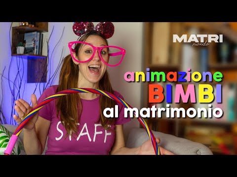 ANIMAZIONE al matrimonio per BAMBINI con giochi e attività