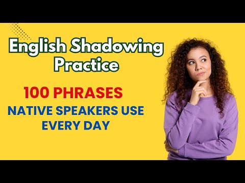 150 Phrases Native Speakers Use Every Day | English Shadowing Practice