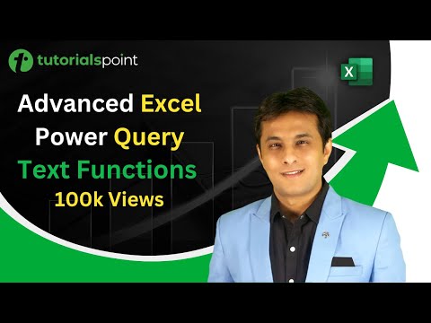 Advanced Excel Power Query Text Functions Part 1