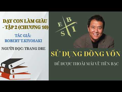 DẠY CON LÀM GIÀU - TẬP 2 - CHƯƠNG 10 - TRANG DRE ĐỌC SÁCH