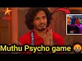 Muthu Psycho Not Care Vishal Injury One Arque Pavitra Bigg Boss Tamil