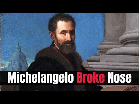 Rival artist broke Michelangelo's nose
