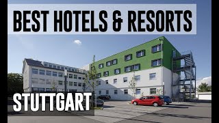 Best Hotels and Resorts in Stuttgart, Germany